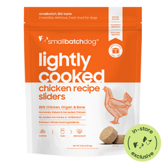 Lightly Cooked Chicken Sliders for Dogs - 2 lb - Dog Food